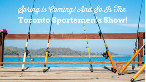 The Toronto Sportsmen's Show Is Here!