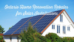 Home Renovation Savings Rebates for Ontario